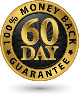 60-Day Money Reduction Guarantee